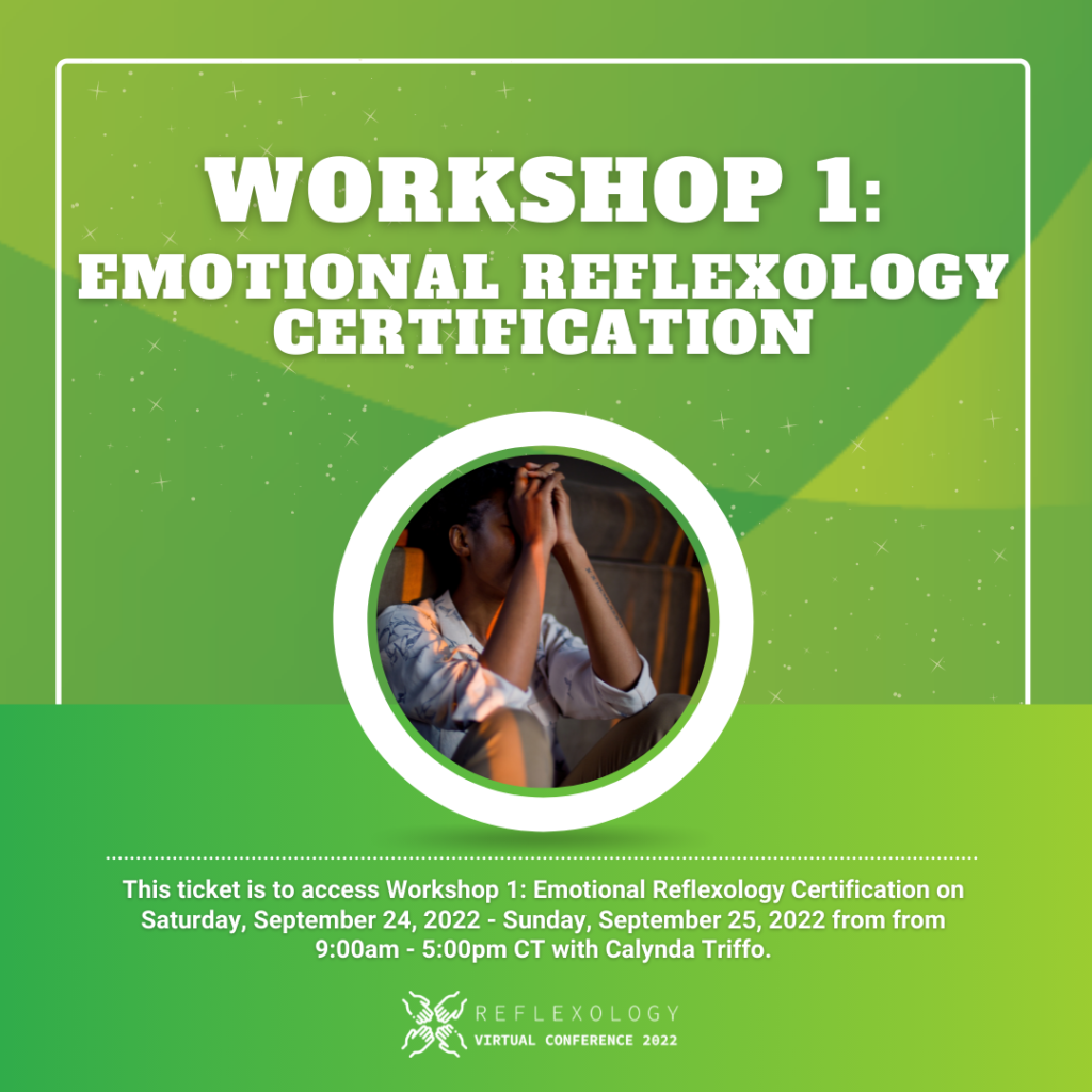 Workshop 1: Emotional Reflexology Certification